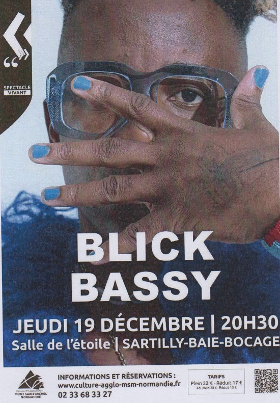 Le 19/12/2024, 20h30, Blick BASSY en concert, à Sartilly