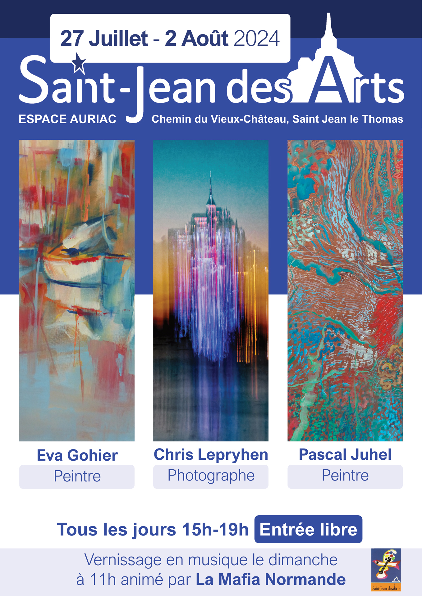 Le 28/7/2024, vernissage en musique avec Saint Jean des Arts